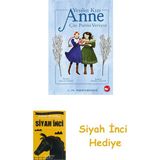 Beyaz Balina Yayınları Yeşilin Kızı Anne Çay Partisi Veriyor (Ciltli) + Siyah Inci - Hayır