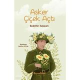 Beyaz Bulut Kitap Asker Çiçek Açtı