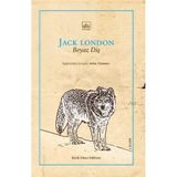 BEYAZ DİŞ - JACK LONDON (ISBN:9789758607457)