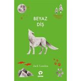 Beyaz Diş - Jack London - Turkuvaz Çocuk
