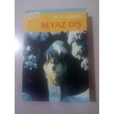 Beyaz Diş (Sahafiye Kitap)