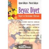 BEYAZ DIYET - AYSUN GÖKÇEN