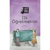 BEYAZ GEMI / TOPRAK ANA / DEVE GÖZÜ / İLK ÖĞRETMENİM - CENGIZ AYTMATOV