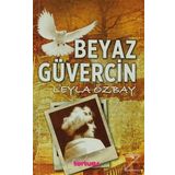 BEYAZ GÜVERCIN - LEYLA ÖZBAY
