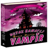 Beyaz Kanatlı Vampir 1 - Başım Dertte 749590