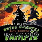 Beyaz Kanatlı Vampir 12 - Büyü Bozumu 608839
