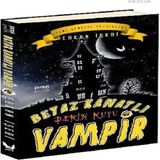 Beyaz Kanatlı Vampir 6 - Derin Kuyu 673432
