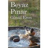 Beyaz Pınar - Gönül Erenler