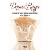 Beyaz Rüya - İffet Fırtına Avcı
