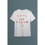 Beyaz T-Shirt Cute But Psycho Funny Typography Tatlı Ama Yazı Baskılı Unisex Tişört - XL