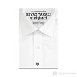 Beyaz Yakalı Girişimci - Fatmanur Erdoğan