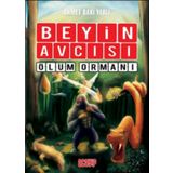 Beyin Avcısı 4-Ölüm Ormanı - Ahmet Baki Yerli