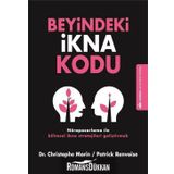 Beyindeki İkna Kodu - Christophe Morin