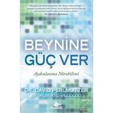 Beynine Güç Ver - David Perlmutter