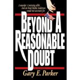 Beyond Reasonable Doubt - Gary Bell