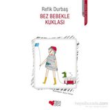 Bez Bebekle Kuklası - Refik Durbaş