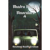 Bhadra Singh's Binoculars