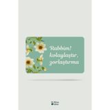 Bi Dünya Haber Rabbim! Kolaylaştır, Zorlaştırma Temalı Buzdolabı Magneti Mutfak Süsü Hediyelik Magnetli Kart 6.8 x 4.6 cm