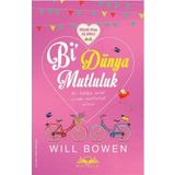 Bi Dünya Mutluluk - Will Bowen