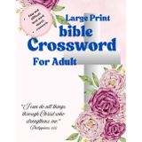 Bible crossword puzzle book for adults in large print: More than 2,000 Bible words, in a variety of fun memory games, for adults in large print, ideal for reflection and strengthening faith.