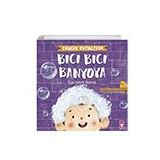 Bıcı Bıcı Banyoya - Günlük Rutinlerim - Özge Selçuk Bozkurt