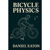 Bicycle Physics