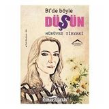 Bi'de Böyle Düşün