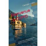 Bienvenue à COMO: Un guide pour un voyage parfait entre glamour, nature et saveurs du lac
