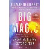 Big Magic How to Live a Creative Life and Let Go of Your Fear