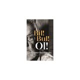 Bil! Bul! Ol! - Tosun Bekir Bayraktaroğlu