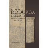 Bilecik Dodurga Osmanlı - Mehmet Can Çetin