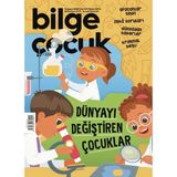 Bilge Çocuk Dergisi Sayı: 107 Temmuz 2025