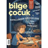 Bilge Çocuk Dergisi Sayı: 119 Temmuz 2026