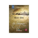 Bilge Kral Yahut Hz. Süleyman - Osman Koca