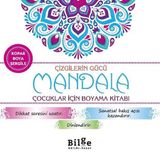 Bilge Kültür Sanat Çizgilerin Gücü - Mandala Çocuklar Için Boyama Kitabı