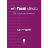 Bilge Kültür Sanat Yeni Yazım Kılavuzu