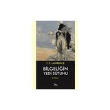 Bilgeliğin Yedi Sütunu 8. Kitap - T. E. Lawrence
