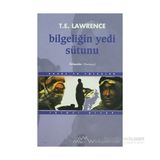 Bilgeliğin Yedi Sütunu Akabe''Ye Yolculuk İkinci Kitap-T. E. Lawrence