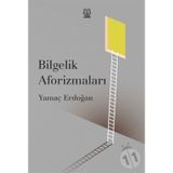 Bilgelik Aforizmaları - Yamaç Erdoğan