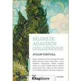 Bilgelik Ağacının Gölgesinde - Avram Ventura