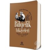 BILGELIK HIKAYELERI FELSEFE DİYARINDAN HIKMET YURDUNA - CEVDET KILIÇ