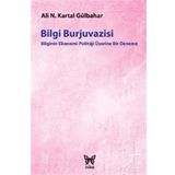Bilgi Burjuvazisi - Ali Necip Kartal Gülbahar