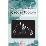 Bilgi Eğitim ve Yönetim Bağlamında Çağdaş Toplum - Pegem Akademi Yayıncılık
