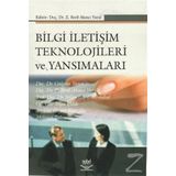 Bilgi İletişim Teknolojileri ve Yansımaları - Z. Beril Akıncı Vural