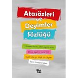 Bilgi Park Yayınları Atasözleri Ve Deyimler Sözlüğü