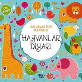 Bilgi Park Yayınları Hayvanlar Diyarı - Çocuklar Için Mandala