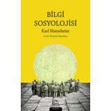 Bilgi Sosyolojisi - Karl Mannheim
