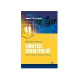 BILGI TEMELLI YÖNETİCİ SEKRETERLİĞİ - MÜMİNE T. COŞKUN