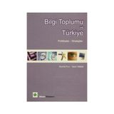 Bilgi Toplumu ve Türkiye - Erol Kutlu Sami Taban