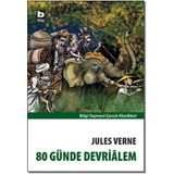 Bilgi Yayınevi 80 Günde Devrialem Jules Verne Masal & Öykü Kitabı 192 Sayfa Türkçe
